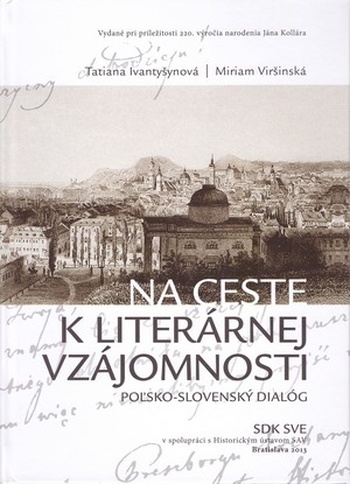 Na ceste k literárnej vzájomnosti. Poľsko-slovenský dialóg
