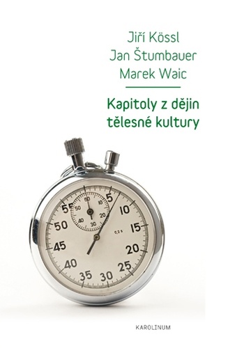 Kapitoly z dějin tělesné kultury