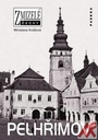Pelhřimov - Zmizelá Morava a Slezsko
