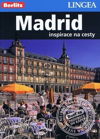 Madrid - inspirace na cesty