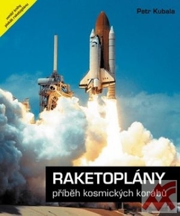 Raketoplány. Příběh kosmických korábů