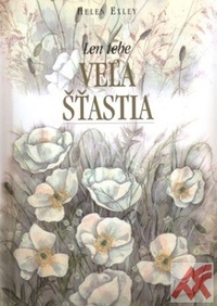 Veľa šťastia - Len tebe