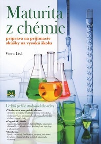 Maturita z chémie. Príprava na prijímacie skúšky na vysokú školu