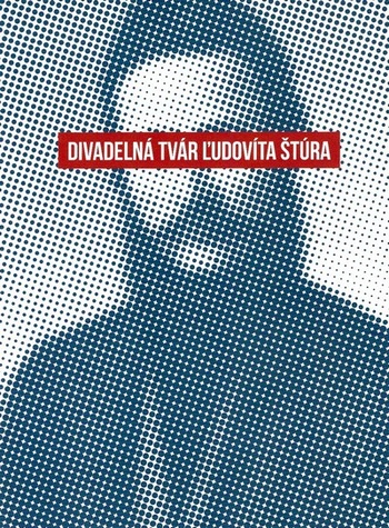 Divadelná tvár Ľudovíta Štúra