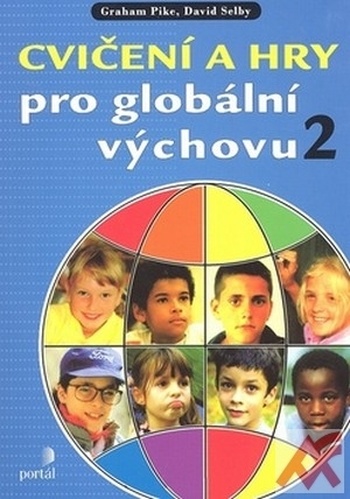 Cvičení a hry pro globální výchovu 2