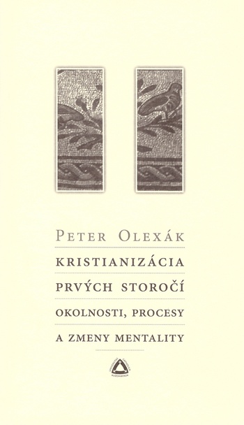 Kristianizácia prvých storočí