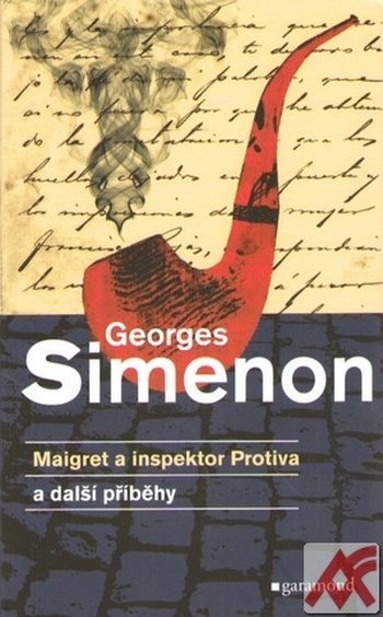 Maigret a inspektor Protiva a další příběhy