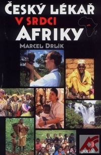 Český lékař v srdci Afriky