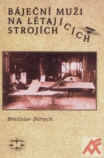 Báječní muži na létajících strojích