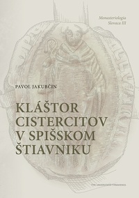 Kláštor Cistercitov v Špišskom Štiavniku