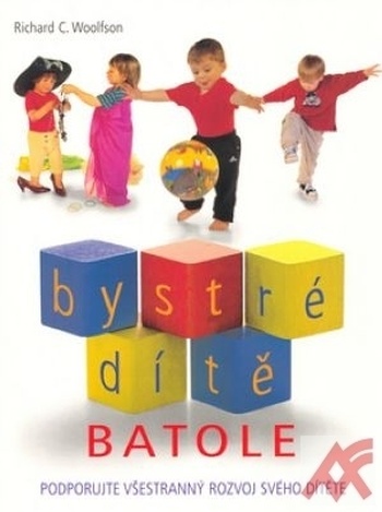 Batole. Bystré dítě