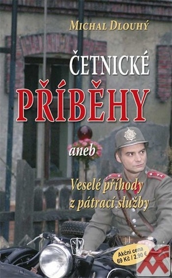 Četnické příběhy aneb Veselé příhody z pátrací služby