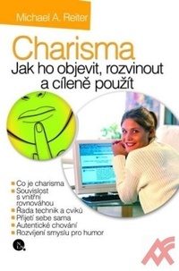 Charisma. Jak ho objevit, rozvinout a cíleně použít