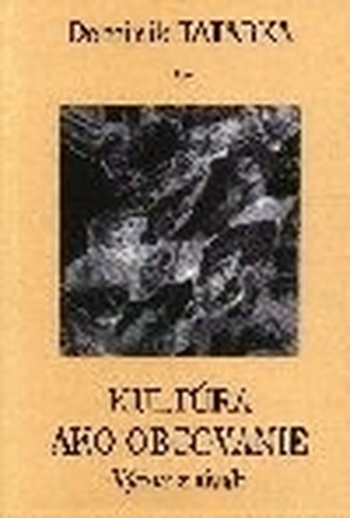 Kultúra ako obcovanie