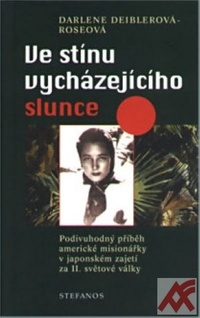 Ve stínu vycházejícího slunce