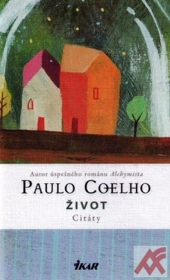 Život. Citáty