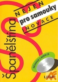 Španělština nejen pro samouky. Inovace + Klíč + 2 CD