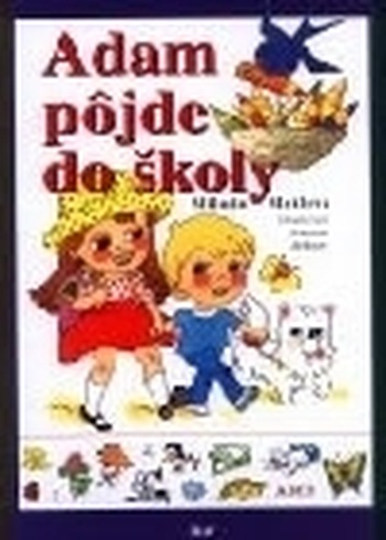 Adam pôjde do školy