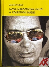 Nová náboženská hnutí a kolektivní násilí