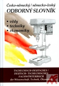 Česko-německý a n/č odborný slovník vědy, techniky, ekonomiky