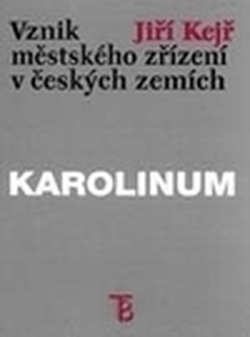 Vznik městského zřízení v českých zemích