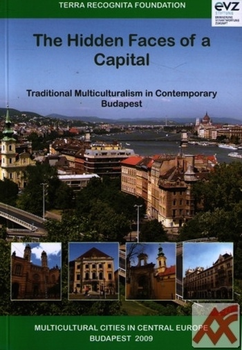 The Hidden Faces of a Capital
