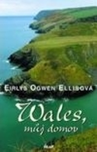 Wales, můj domov