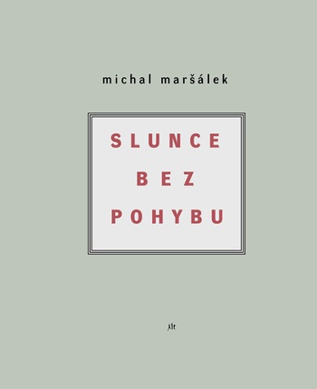 Slunce bez pohybu