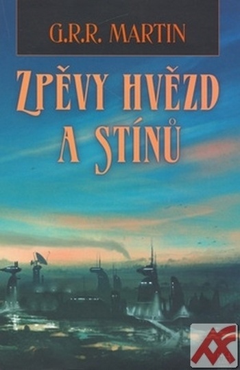 Zpěvy hvězd a stínů