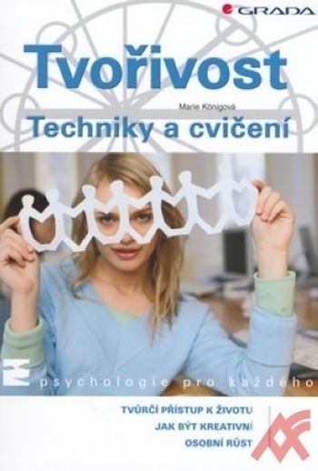 Tvořivost. Techniky a cvičení