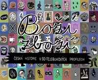 Boží zboží. Česká historie v 50 fejsbukových profilech