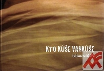 Kto kúše vankúše