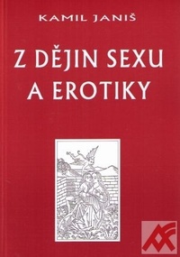 Z dějin sexu a erotiky
