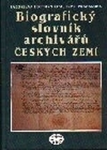 Biografický slovník archivářů českých