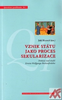 Vznik státu jako proces sekularizace
