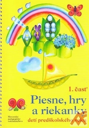 Piesne, hry a riekanky detí predškolského veku 1. časť