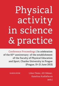 Physical Activity in Science and Practice