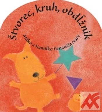 Štvorec, kruh, obdĺžnik