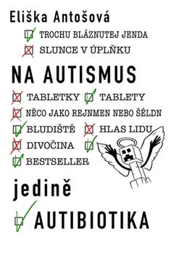 Na autismus jedině autibiotika