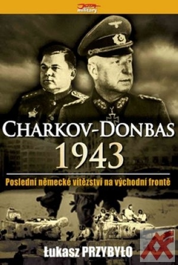 Charkov - Donbas 1943