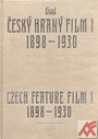 Český hraný film I. 1898-1930