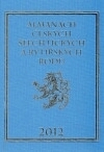 Almanach českých šlechtických a rytířských rodů 2012
