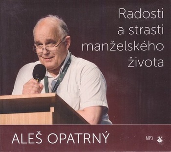 Radosti a strasti manželského života - MP3 CD (audiokniha)
