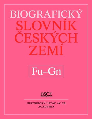 Biografický slovník českých zemí 19. (Fu-Gn)