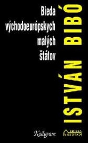 Bieda východoeurópskych malých štátov
