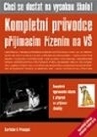 Chci se dostat na vysokou školu! Kompletní průvodce přijímacím řízením na VŠ