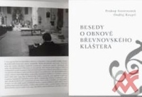 Besedy o obnově břevnovského kláštera