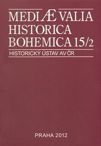 Mediaevalia Historica Bohemica 15/2 2012