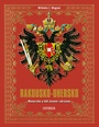 Rakousko-Uhersko. Monarchie a lidé slovem i obrazem