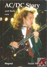 AC/DC Story aneb Budiž rock